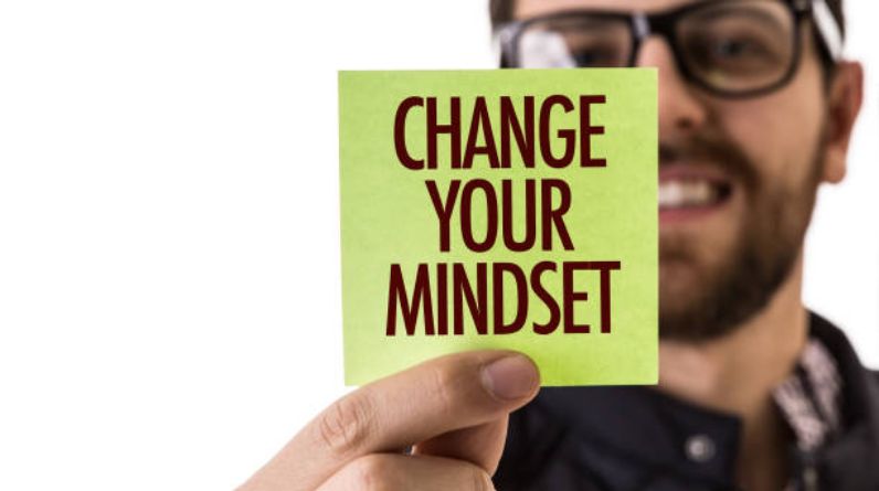 How To Change Your Mindset To Be Successful - Healthy Tips For Men